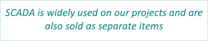 SCADA is widely used on our projects and are also sold as separate items