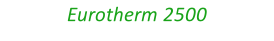 Eurotherm 2500