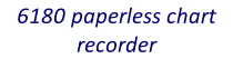 6180 paperless chart recorder